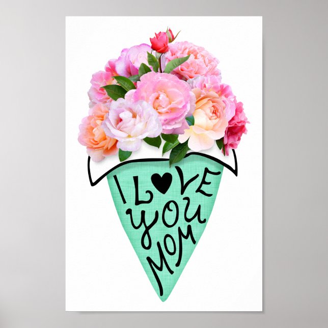 I love you mom poster (Front)