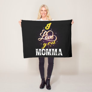 i love you momma fleece blanket