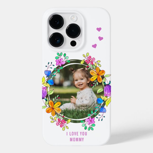 I LOVE YOU MOMMY Photo Colourful Floral Modern Case-Mate iPhone Case (Back)