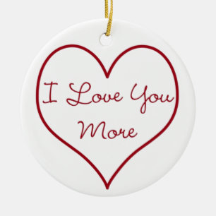 I Love You More Ceramic Tree Decoration