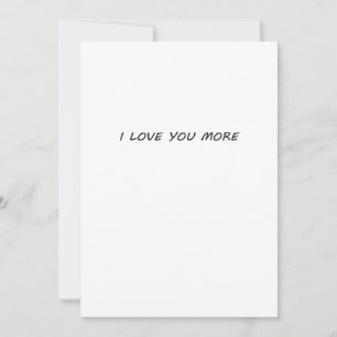I Love You More Clean Modern Design  Holiday Card