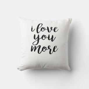 I Love You More Elegant Love Design Cushion