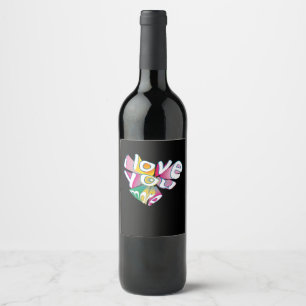 I Love You More Elegant Style  Wine Label
