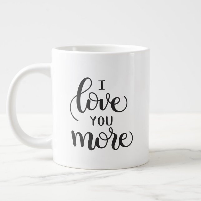 I Love You More - Matching Mug (Left)