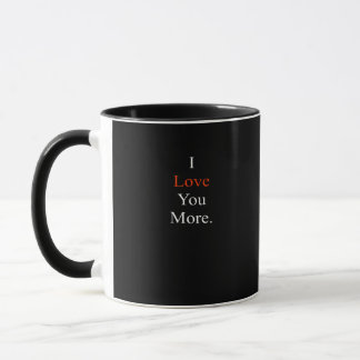 I Love You More Minimal Design Mug