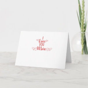 I Love You More Minimal Romantic Style  Card