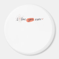I Love You More Simple Romantic Quote