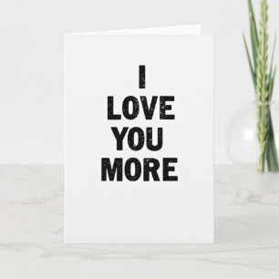 I Love You More Starry Card