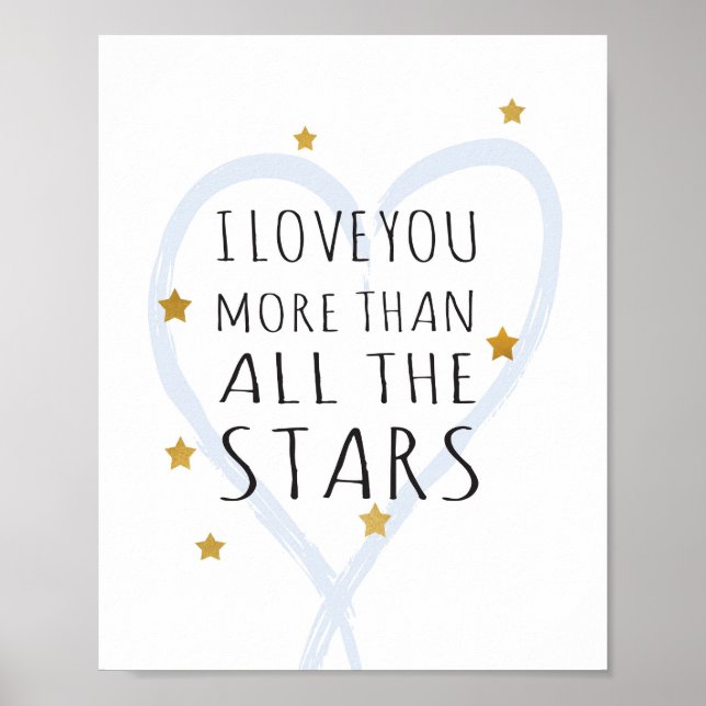 I love you more than all the stars - Art Print (Front)