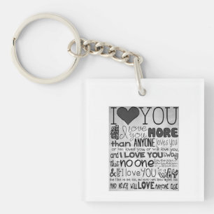 ****I LOVE YOU MORE THAN ANYONE**** KEYCHAIN