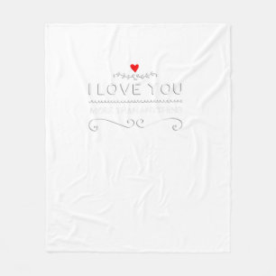 I Love You More Than Anything Cute Sweet Style  Fleece Blanket