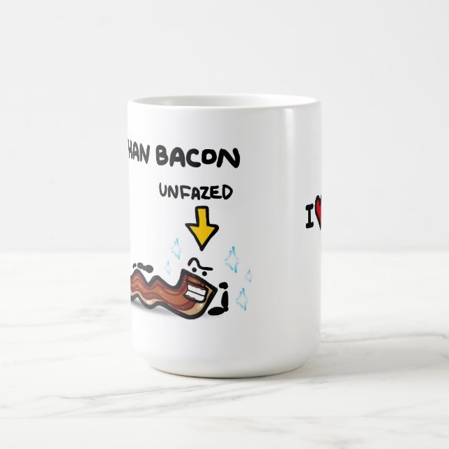 "I love you more than bacon" Coffee Mug (Center)