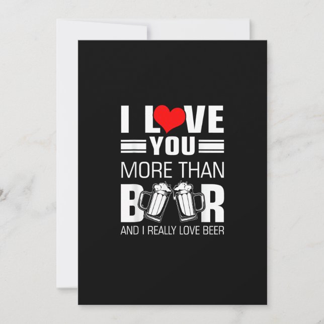 I Love You More Than Beer Funny Playful Style  Holiday Card (Front)