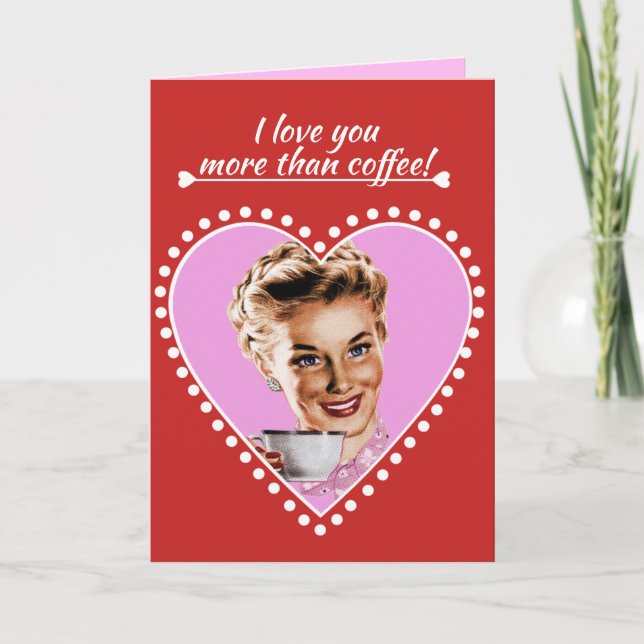 I love you more than coffee. holiday card (Front)