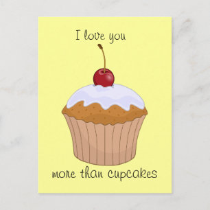 I love you more than cupcakes Postcard