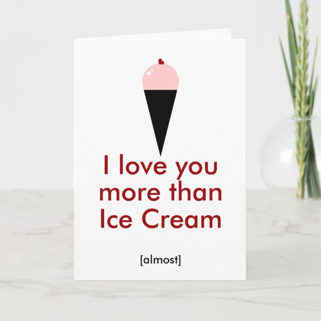 I love you more than Ice Cream Holiday Card (Front)