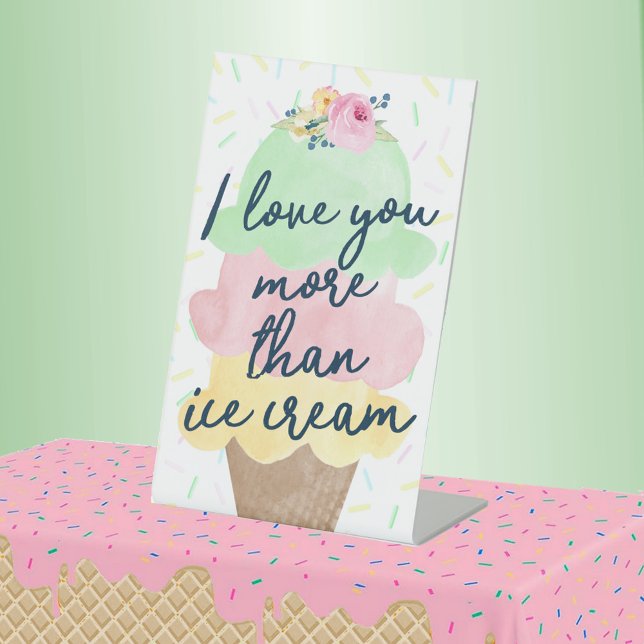 I Love You More Than Ice Cream Party Pedestal Sign (I Love You More Than Ice Cream Party Pedestal Sign for Baby Shower or Scooped Up Bridal Shower)