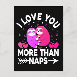 I Love You More Than Naps Pink and Purple Sloths Postcard