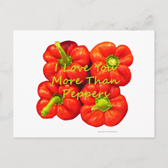 I Love You More Than Peppers Postcard (Front)