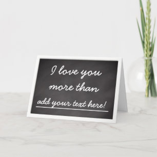 I Love You More Than - Personalised Valentine Holiday Card