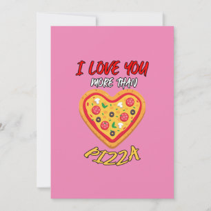 I love you more than pizza funny valentines day  holiday card