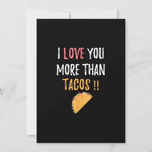 I Love You More Than Tacos Playful Boyfriend Gift  Holiday Card (Front)