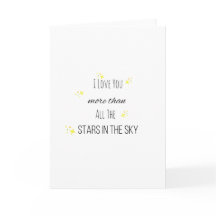 I love You More Than The Stars Card