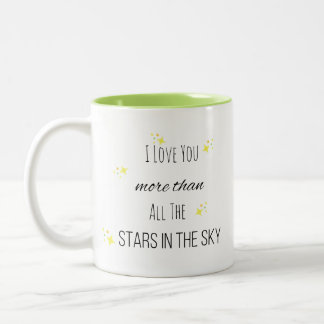 I Love You More Than The Stars In The Sky Mug