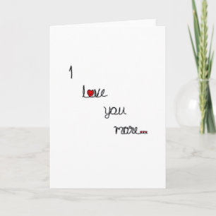 I Love You More With Red Hearts Romantic Design Card