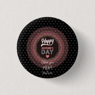 I love you mum 3 cm round badge