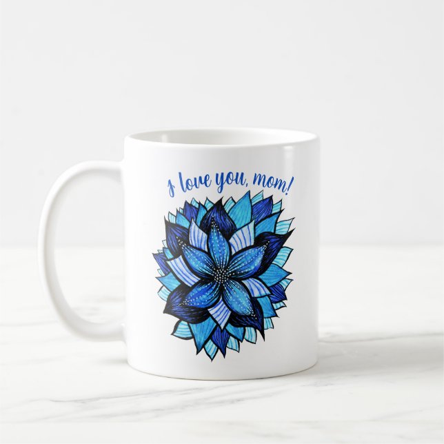 I Love You Mum Blue Flower Mothers Day Coffee Mug (Left)