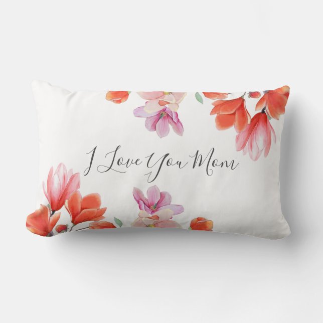 I Love You Mum Coral Floral Birthday Celebration Lumbar Cushion (Front)