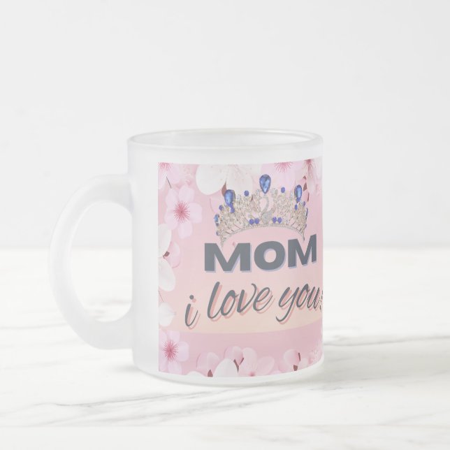 I love you Mum Cup 10oz (Left)