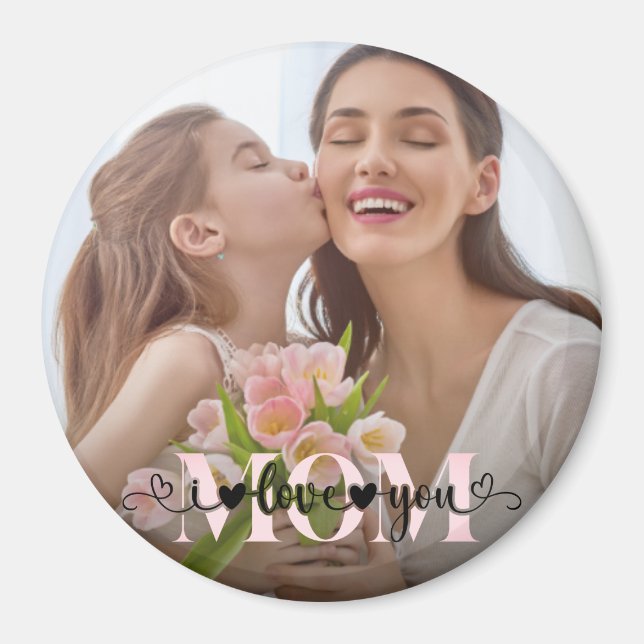 I Love You Mum Cute Custom Photo Magnet (Front)