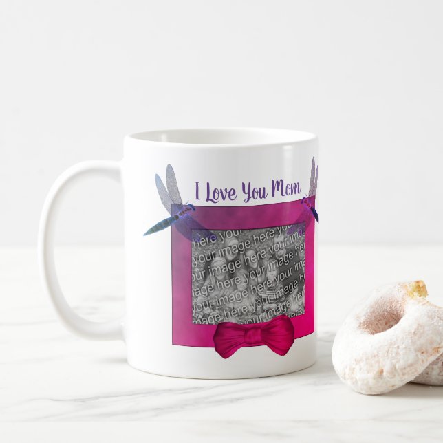I Love You Mum Dragonfly Personalised Photo Frame  Coffee Mug (With Donut)