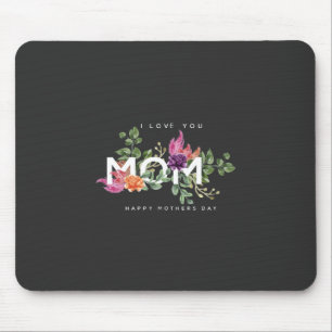 I Love You Mum Floral Design   Mouse Mat
