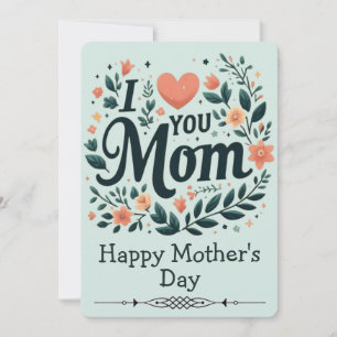 ​I Love You Mum Floral Wreath - Happy Mother's Day Invitation