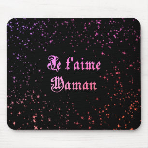 I love you Mum in French Mouse Mat