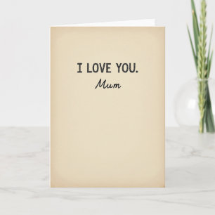 I Love You Mum Message Card