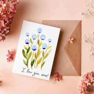 I love you mum minimal blue watercolor flowers card