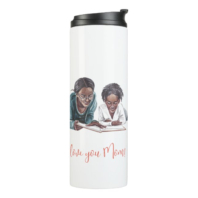 "I Love you Mum!" Mother & Child  Thermal Tumbler (Rotated Left)
