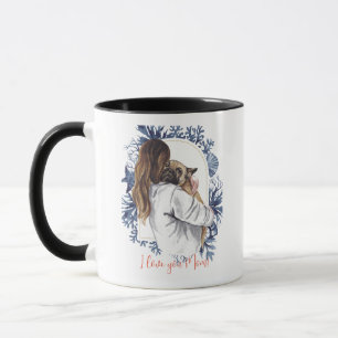 "I Love you Mum!" Mother & Dog Mug