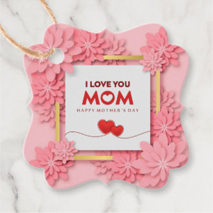 I Love You Mum Mother’s Day Floral and Gold Favour Tags