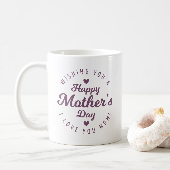 I Love You Mum Mother's Day | Coffee Mug (With Donut)