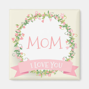 I Love You Mum Mother's Day   Magnet