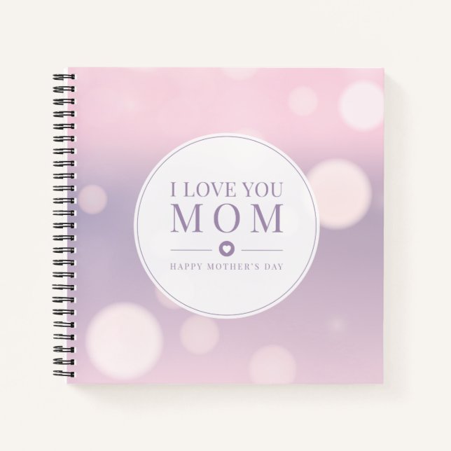 I Love You Mum Mother's Day | Notebook (Front)