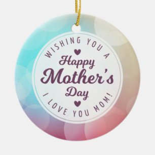 I Love You Mum Mother's Day Ornament
