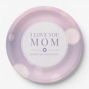 I Love You Mum Mother's Day Paper Plate