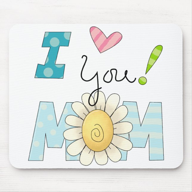 I Love You Mum Mousepad (Front)