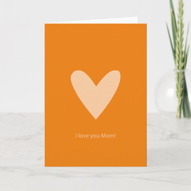 I love you mum orange heart greeting card (Front)
